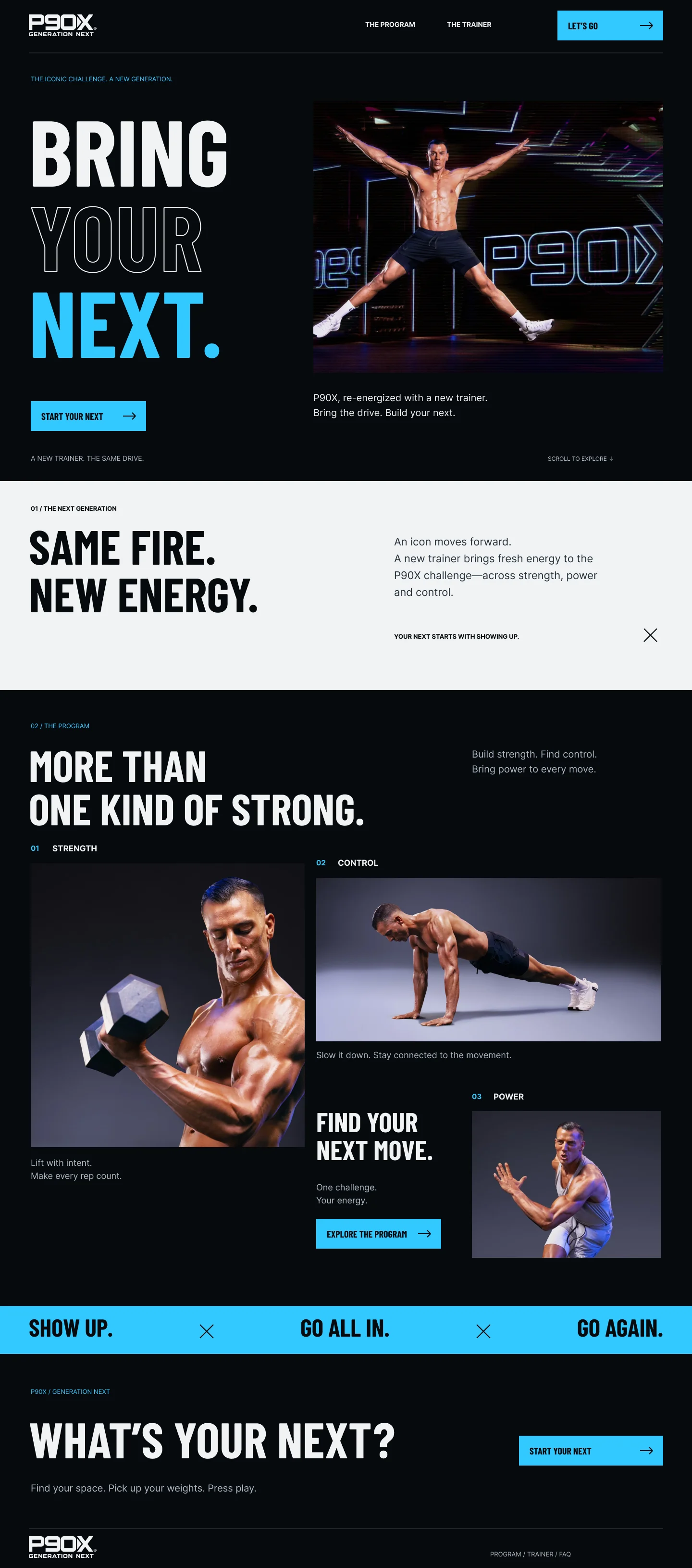 Concept landing page for P90X Generation Next: the headline Bring your next beside a star-jump photo, a pale manifesto band, strength, control and power photos, a blue band reading Show up, go all in, go again, and a closing call to action